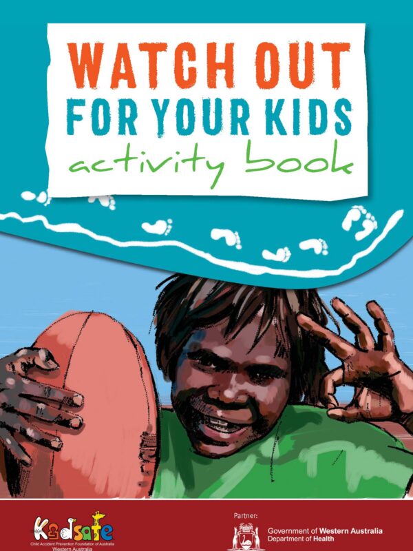 Watch Out for your Kids Activity Book